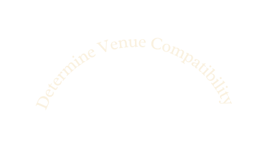 Determine Venue Compatibility